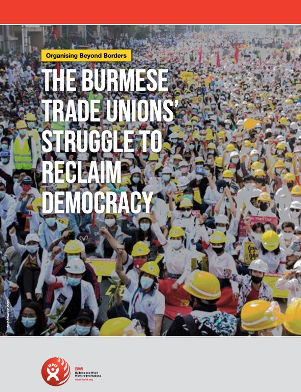 MYANMAR REPORT: ORGANISING BEYOND BORDERS